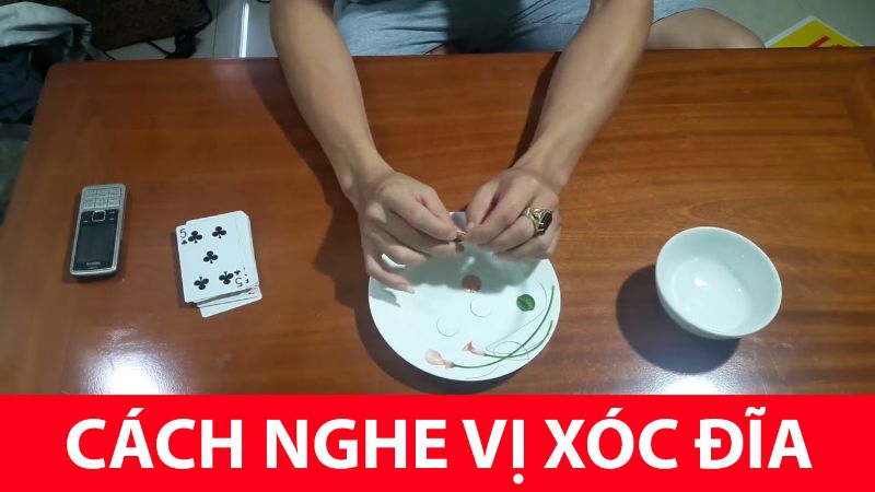 Cách nghe tiếng xóc đĩa - Tăng cơ hội đoán chính xác tới 70%