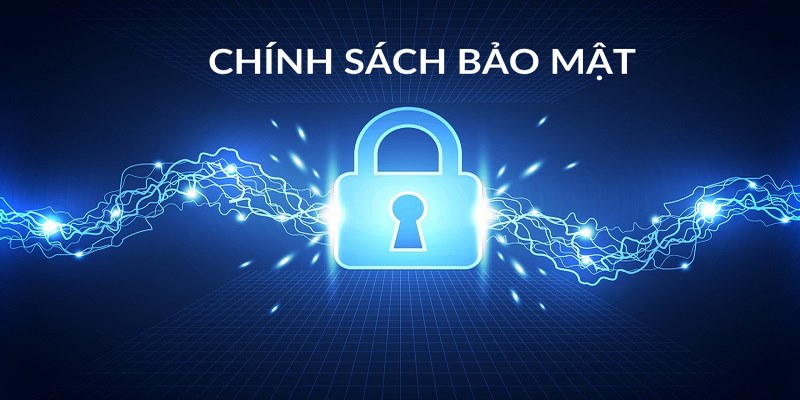 Sơ lược về chính sách bảo mật tại sân chơi trực tuyến