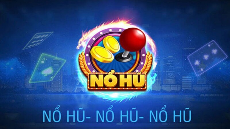 Nổ hũ AI - Bước vào thế giới game nổ hũ với jackpot đỉnh cao