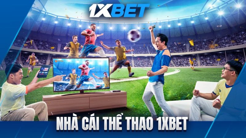 1XBET - 500+ tựa game cá cược đa dạng chờ bet thủ khám phá