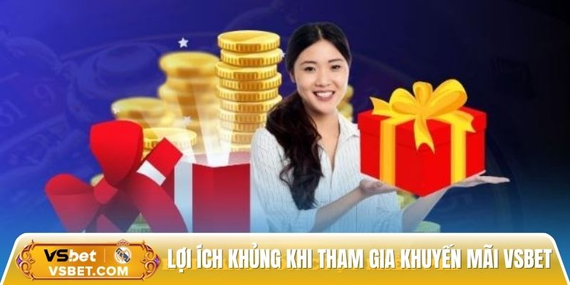 ĐIểm mạnh siêu vượt trội của khuyến mãi Vsbet dành cho anh em
