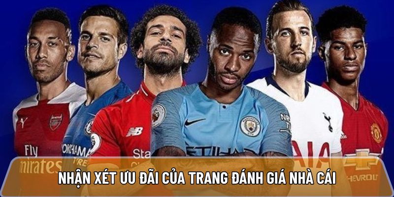 Nhận xét ưu đãi của trang đánh giá mà anh em nên biết